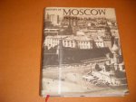 Khromov, S.S. (ed.) e.a. - History of Moscow an Outline..