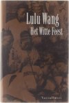Lulu Wang - Witte Feest