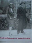 Gallwitz, Klaus  -Jochen Ludwig - Max Beckmann.     -   in Baden-Baden Gemälde ,Skulpturen, Zeichnungen