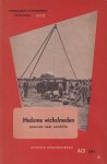 niet vermeld - Moderne wichelroeden. Speuren naar aardolie [Op zoek naar aardolie in Nederland]