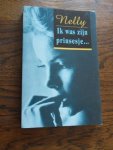 Nelly en Patrick Meney - Nelly. Ik was zijn prinsesje. Waargebeurd verhaal van een incestslachtoffer