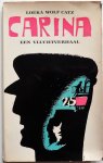 Wolf Catz Loeka - Carina Een vluchtverhaal