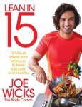 Joe Wicks - Lean in 15 - The Shift Plan 15 Minute Meals and Workouts to Keep You Lean and Healthy
