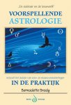 B. Brady - Voorspellende astrologie in de praktijk inclusief het duiden van zons- en maansverduisteringen