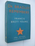 Brett Young, Francis - Dr. Bradley remembers.