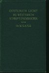 Kyle, Dr. M.G. - Oostersch licht bij westersch schriftonderzoek.