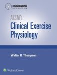 American College of Sports Medicine - ACSM's Clinical Exercise Physiology
