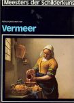 Dony Frans Mr. L. M. en Karel Braun & Anton P.A. Kops en Aad Rijpsma .. met heel veel zwart - wit & kleuren Illustraties - Vermeer .. Het komplete werk van Vermeer . Alle tot nu toe bekende schilderijen van Het komplete werk van Vermeer .. met vele voorstudies en schetsen