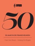 Frans Van Wissen - 50 Jaar In De Franse Keuken