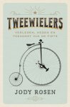 Jody Rosen - Tweewielers