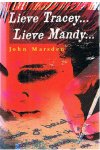 Marsden, John - Lieve Tracey...Lieve Mandy