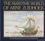 Zuidhoek, Arne (Text & Illustrations by) - The Maritime World of Arne Zuidhoek