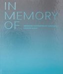 Spencer Bailey ; David Adjaye - In Memory Of