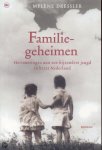 Dressler, Mylene. - Familiegeheimen