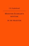 C.B. Zuijderhoudt - Meester Eckharts mystiek in de praktijk