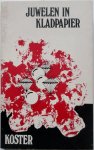 Koster - Juwelen in kladpapier