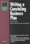 Arthur R. Dethomas,  Lin Grensing-Pophal - Writing a Convincing Business Plan