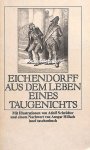 Eichendorf - Aus dem Leben eines Taugenichts