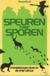 Rook, Ruud - Speuren naar sporen. Ontdekkingen doen in de vrije natuur