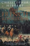 Christopher Hibbert 11543 - The French Revolution