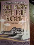 Willeford, Charles - The Way We Die Now