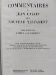Jean Calvin (Johannes Calvijn) - Commentaires De Jean Calvin Sur le Nouveau Testament. Tome Quartieme. Epître Aux Romains. Texte établie par Jules-Marcel Nicole avec la collaboration de Pierre Marcel et de Michel Réveillaud.