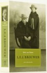 BROUWER, L.E.J., DALEN, D. VAN - L.E.J. Brouwer 1881-1966. Een biografie. Het heldere licht van de wiskunde.