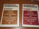 Rhodes, W.C; Tracy, M.L. - Handboek van de hulpverlening. Deel 1 en 2. Theorie en praktijk van de behandeling van kinderen en jeugdigen met ontwikkelingsstoornissen
