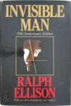 Ralph Ellison - Invisible Man 30th Anniversary Edition