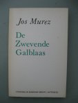 Murez, Jos - De zwevende galblaas.
