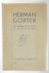 Brandt Corstius, J.C. - Herman Gorter / een bijdrage tot de kennis van zijn leven en werk