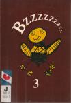 Tiny Mulder, Meindert Bylsma en Douwe Koostra (samenstellers) - Bzzzzzzzzzz 3