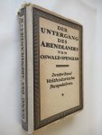 Spengler Oswald - Der Untergang des Abendlandes 2e band: Welthistorische Perspectiven