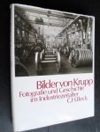 Tenfelde, Klaus - Bilder von Krupp, Fotografie und Geschichte im Industriezeitalter