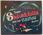 Carice van Houten ;Annette Marnat - Toen Sinterklaas met het vliegtuig kwan