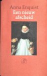 Enquist, Anna - Een nieuw afscheid  Gedichten