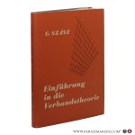 Szász, Gábor. - Einführung in die Verbandstheorie. Mit 32 Figuren im Text.