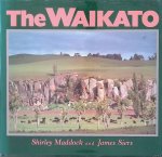 Maddock, Shirley & James Siers (photos by) - The Waikato *SIGNED*