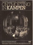 KERPEL, T.J. en KERPEL- VAN ASPEREN, M - Ontmoeting in Kampen. Een Fotoreportage Van Een Theologische Hogeschooldag.