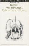 Tagore - Tagore, een testament