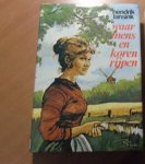 Lansink, Hendrik - Waar mens en koren rijpen