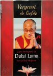Dalai Lama, J. Hopkins - Vergroot de liefde De kring van liefdevolle relaties uitbreiden