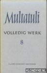 Multatuli - Volledig werk 8