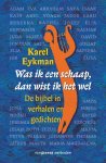Karel Eykman - Als ik een schaap was dan wist ik het wel