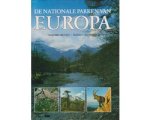 Hans Bibelriether, Rudolf L. Schreiber. - De Nationale Parken van Europa. - Hans Bibelriether, Rudolf L. Schreiber.