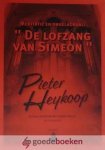 Heykoop, Pieter - De lofzang van Simeon *nieuw* --- Meditatie en orgelkoraal