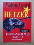 Scheibert, Horst - Waffen-Arsenal Highlight Band 14: Hetzer - Jagdpanzer 38 (t) und G-13