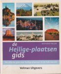 Taylor, Anthony - de Heilige-plaatsen gids. De ultieme gids over heilige plaatsen in de hele wereld