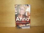 Zijl, Anejet van der - Anna / het leven van Annie M. G. Schmidt