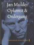 Mulder , Jan - Opkomst & Ondergang -Verzameld sportwerk Deel 3